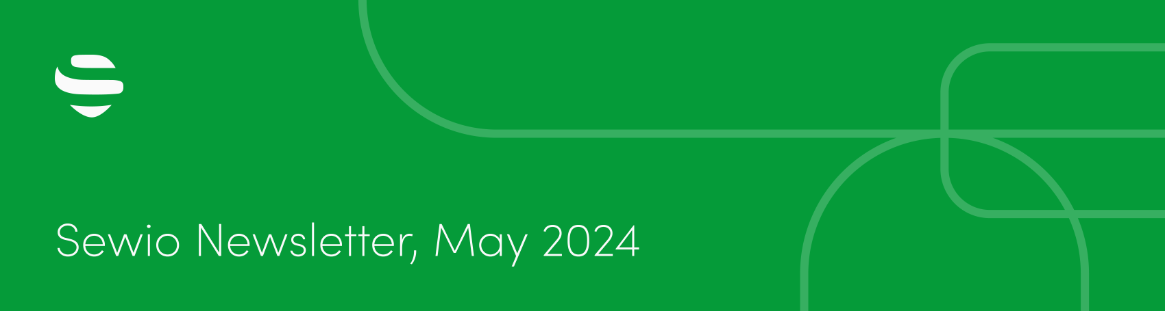 Sewio Newsletter – May 2024 – Header Image